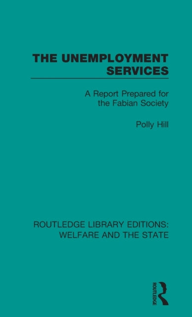 Book cover of: Unemployment Services. By: Polly Hill