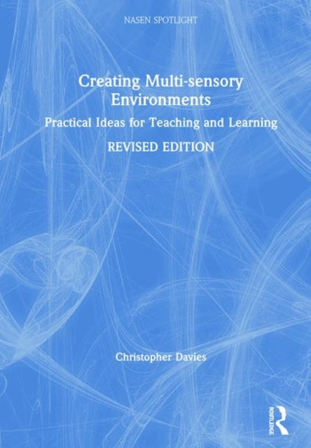 Book cover of: Creating Multi-sensory Environments. By: Christopher Davies