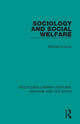 Book cover of: Sociology and Social Welfare. By: Michael Sullivan