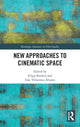 Book cover of: New Approaches to Cinematic Space. By: Filipa Rosário