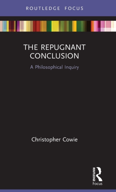 Book cover of: Repugnant Conclusion. By: Christopher Cowie
