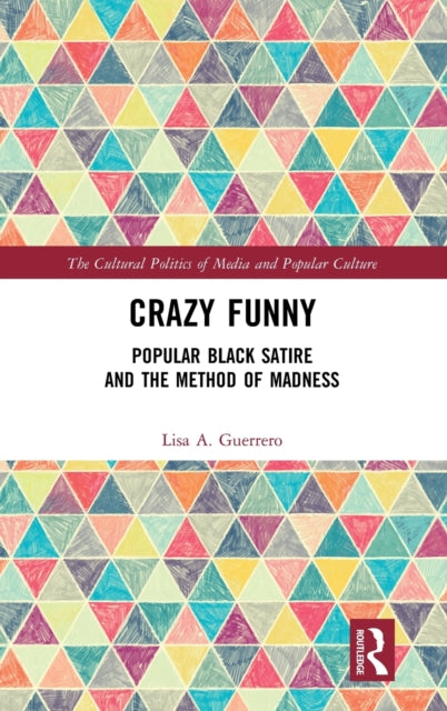 Book cover of: Crazy Funny. By: Lisa A. Guerrero