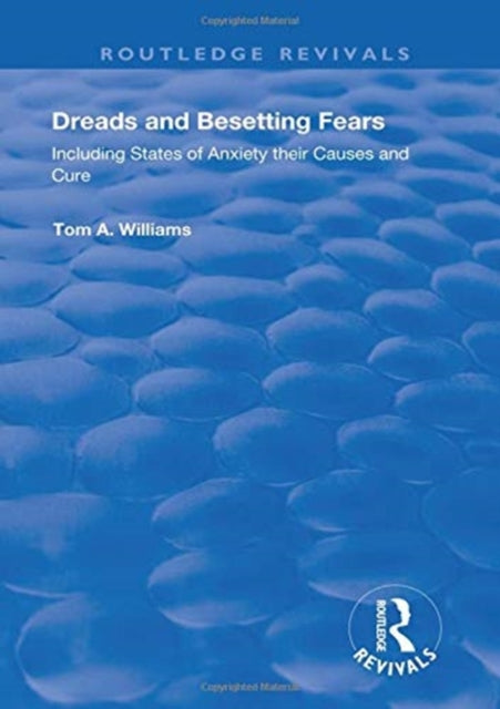 Book cover of: Dreads and Besetting Fears. By: Tom A. Williams