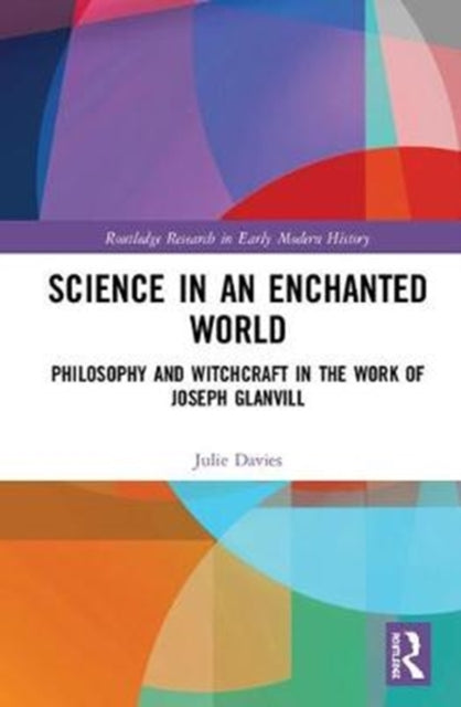 Book cover of: Science in an Enchanted World. By: Julie Davies