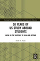 Book cover of: 50 Years of US Study Abroad Students. By: Sarah R. Asada
