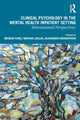 Book cover of: Clinical Psychology in the Mental Health Inpatient Setting. By: Meidan Turel