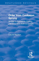 Book cover of: Order from Confusion Sprung. By: Claude Julien Rawson