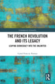 Book cover of: French Revolution and Its Legacy
