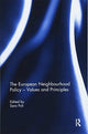 Book cover of: European Neighbourhood Policy – Values and Principles. By: Sara Poli