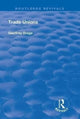 Book cover of: Trade Unions. By: Geoffrey Drage