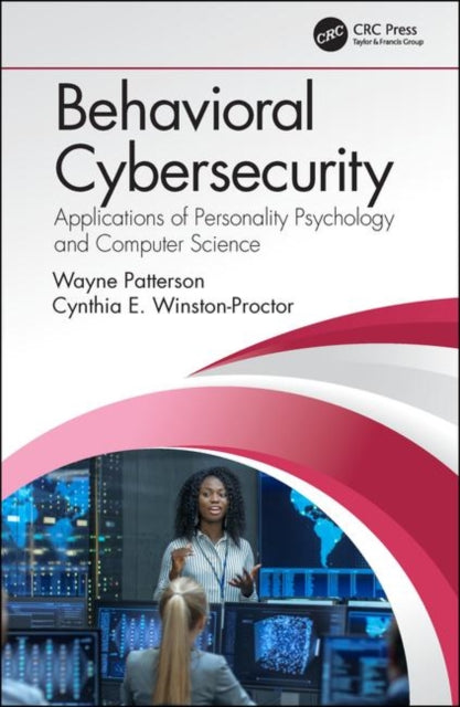 Book cover of: Behavioral Cybersecurity. By: Wayne Patterson