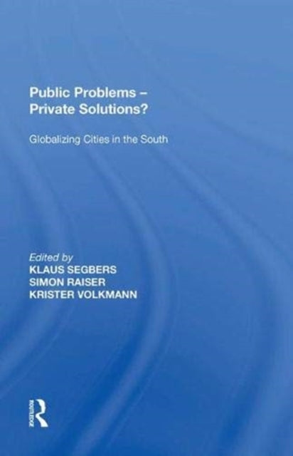 Book cover of: Public Problems - Private Solutions?. By: Simon Raiser