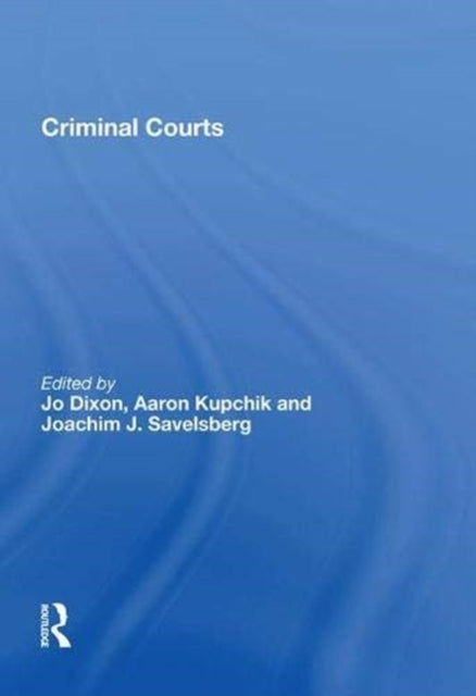 Book cover of: Criminal Courts. By: Aaron Kupchik