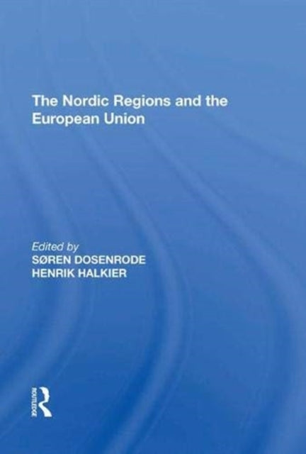 Book cover of: Nordic Regions and the European Union