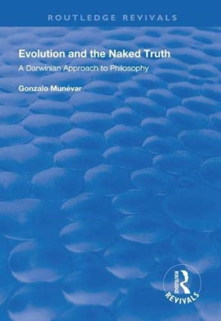 Book cover of: Evolution and the Naked Truth
