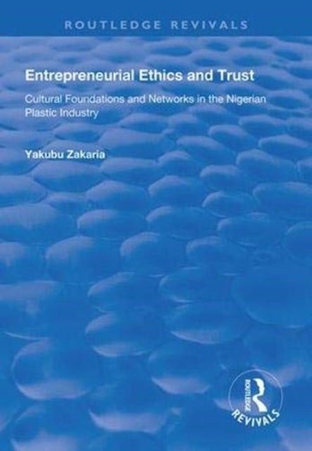 Book cover of: Entrepreneurial Ethics and Trust
