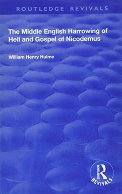 Book cover of: Middle English Harrowing of Hell and Gospel of Nicodemus. By: William Henry Hulme