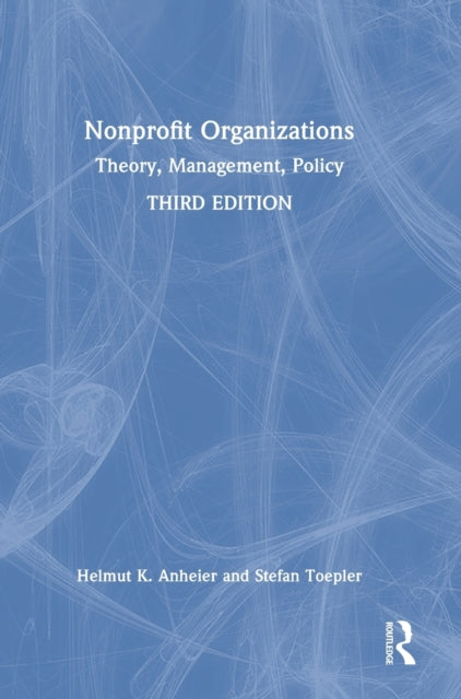 Book cover of: Nonprofit Organizations. By: Helmut K. Anheier
