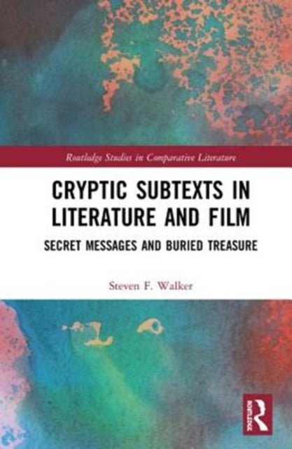 Book cover of: Cryptic Subtexts in Literature and Film. By: Walker, Steven F.
