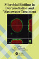 Book cover of: Microbial Biofilms in Bioremediation and Wastewater Treatment. By: Y. V. Nancharaiah