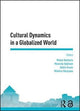 Book cover of: Cultural Dynamics in a Globalized World
