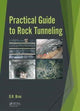 Book cover of: Practical Guide to Rock Tunneling. By: Dean Brox