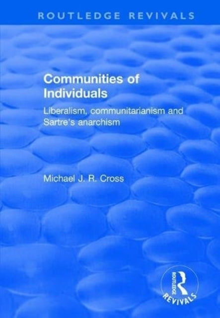 Book cover of: Communities of Individuals. By: Michael J. R. Cross