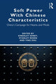 Book cover of: Soft Power With Chinese Characteristics. By: Kingsley Edney