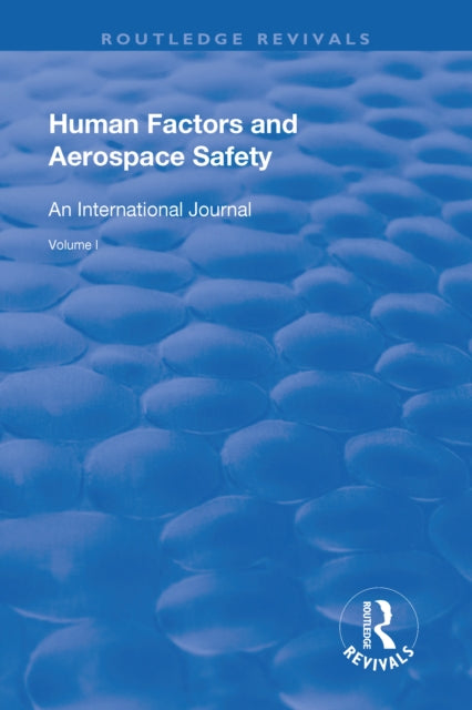 Book cover of: Human Factors and Aerospace Safety