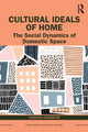 Book cover of: Cultural Ideals of Home. By: Deborah Chambers