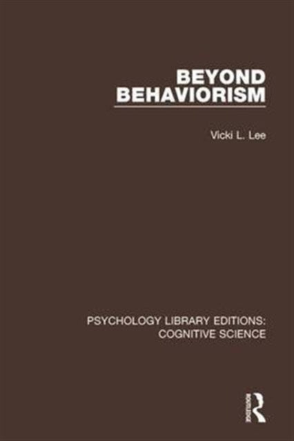 Book cover of: Beyond Behaviorism. By: Vicki L. Lee