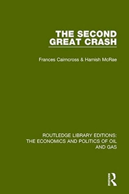 Book cover of: Second Great Crash. By: Frances Cairncross