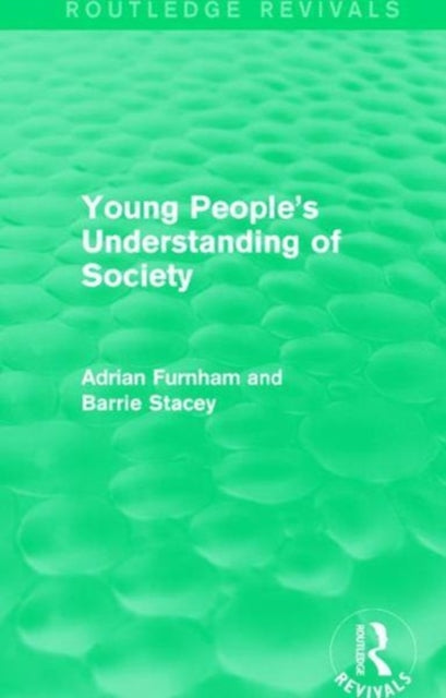 Book cover of: Young People's Understanding of Society (Routledge Revivals). By: Adrian Furnham