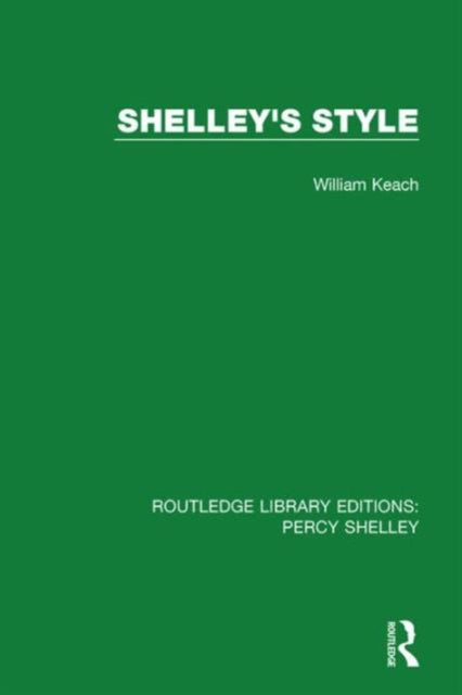 Book cover of: Shelley's Style. By: William Keach