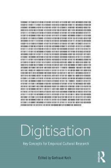Book cover of: Digitisation. By: Gertraud Koch