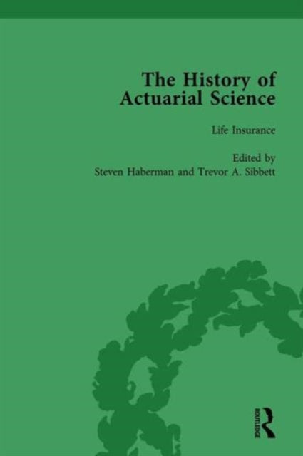 Book cover of: History of Actuarial Science Vol V. By: Steven Haberman