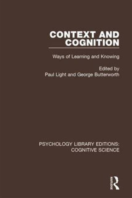 Book cover of: Context and Cognition. By: Paul Light - undifferentiated