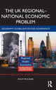 Book cover of: UK Regional-National Economic Problem. By: Philip McCann