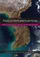Book cover of: Politics in North and South Korea. By: Yangmo Ku