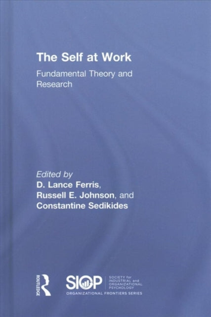 Book cover of: Self at Work. By: D. Lance Ferris