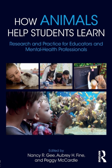Book cover of: How Animals Help Students Learn. By: Nancy R. Gee
