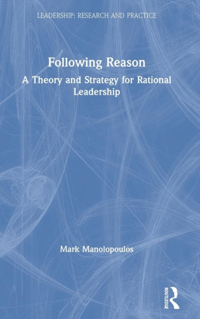 Book cover of: Following Reason. By: Mark Manolopoulos