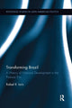 Book cover of: Transforming Brazil. By: Rafael R. Ioris