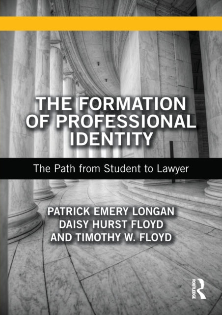 Book cover of: Formation of Professional Identity. By: Patrick Longan