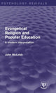 Book cover of: Evangelical Religion and Popular Education. By: John McLeish
