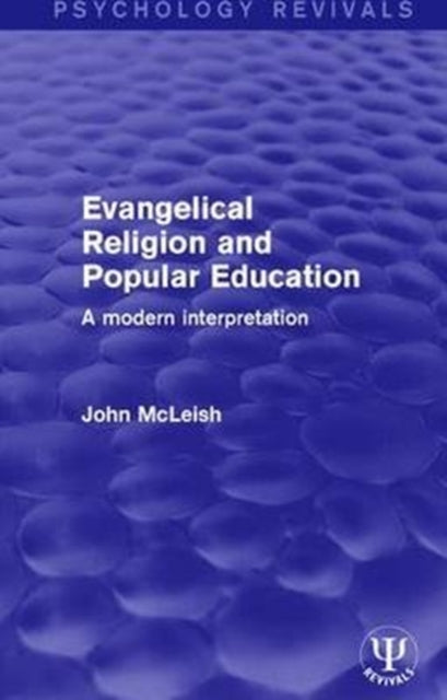 Book cover of: Evangelical Religion and Popular Education. By: John McLeish