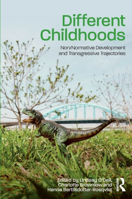 Book cover of: Different Childhoods. By: Lindsay O'Dell