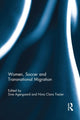 Book cover of: Women, Soccer and Transnational Migration. By: Sine Agergaard
