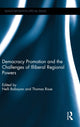 Book cover of: Democracy Promotion and the Challenges of Illiberal Regional Powers. By: Nelli Babayan