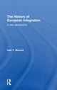 Book cover of: History of European Integration. By: Ivan T. Berend